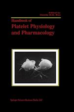 Handbook of Platelet Physiology and Pharmacology