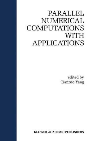 Parallel Numerical Computation with Applications