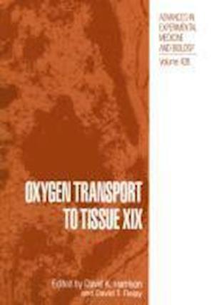 Oxygen Transport to Tissue XIX