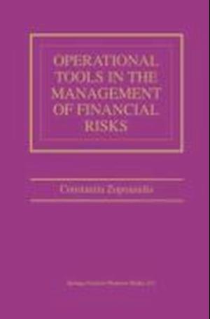 Operational Tools in the Management of Financial Risks