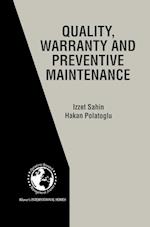 Quality, Warranty and Preventive Maintenance