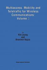 Multiaccess, Mobility and Teletraffic for Wireless Communications: Volume 3
