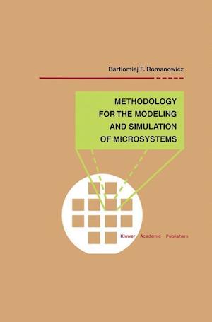 Methodology for the Modeling and Simulation of Microsystems