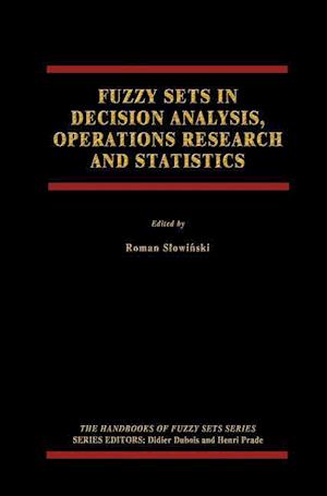 Fuzzy Sets in Decision Analysis, Operations Research and Statistics