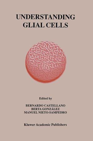 Understanding Glial Cells