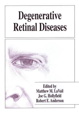 Degenerative Retinal Diseases