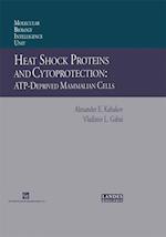 Heat Shock Proteins and Cytoprotection