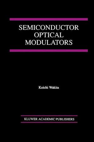 Semiconductor Optical Modulators