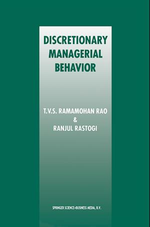 Discretionary Managerial Behavior