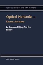 Optical Networks — Recent Advances
