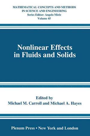 Nonlinear Effects in Fluids and Solids