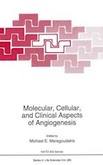 Molecular, Cellular, and Clinical Aspects of Angiogenesis