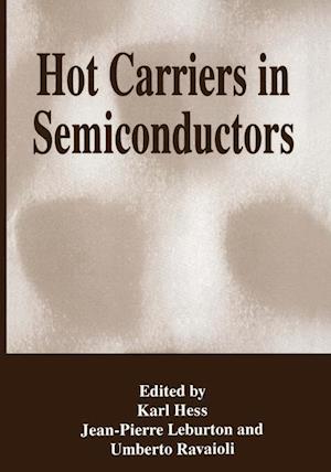 Hot Carriers in Semiconductors