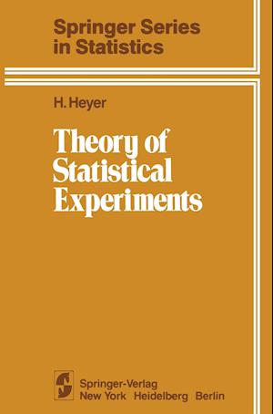 Theory of Statistical Experiments