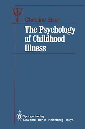 The Psychology of Childhood Illness