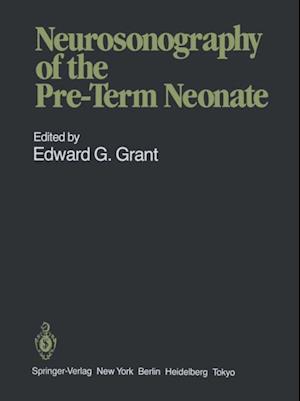 Neurosonography of the Pre-Term Neonate