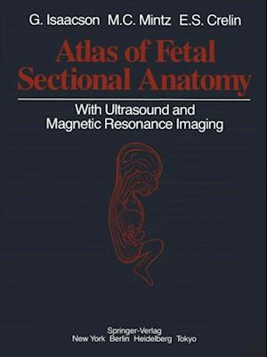 Atlas of Fetal Sectional Anatomy