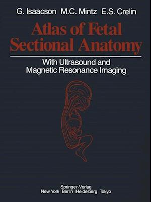 Atlas of Fetal Sectional Anatomy