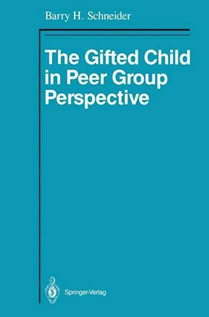 The Gifted Child in Peer Group Perspective