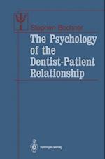 Psychology of the Dentist-Patient Relationship