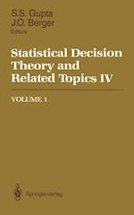 Statistical Decision Theory and Related Topics IV