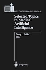 Selected Topics in Medical Artificial Intelligence