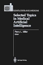 Selected Topics in Medical Artificial Intelligence