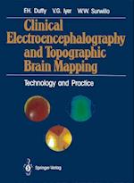Clinical Electroencephalography and Topographic Brain Mapping