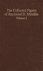 The Collected Papers of Raymond D. Mindlin Volume I