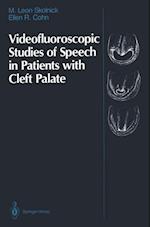 Videofluoroscopic Studies of Speech in Patients with Cleft Palate