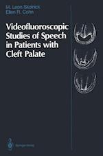 Videofluoroscopic Studies of Speech in Patients with Cleft Palate