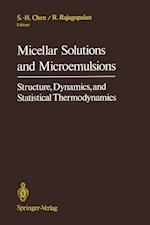 Micellar Solutions and Microemulsions