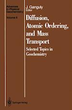 Diffusion, Atomic Ordering, and Mass Transport