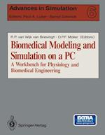 Biomedical Modeling and Simulation on a PC