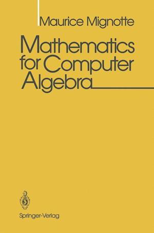 Mathematics for Computer Algebra