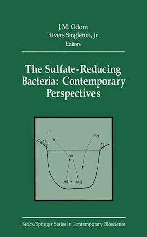 The Sulfate-Reducing Bacteria: Contemporary Perspectives