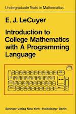 Introduction to College Mathematics with A Programming Language