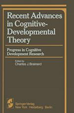 Recent Advances in Cognitive-Developmental Theory