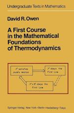 A First Course in the Mathematical Foundations of Thermodynamics