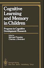 Cognitive Learning and Memory in Children