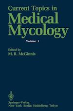 Current Topics in Medical Mycology