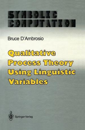 Qualitative Process Theory Using Linguistic Variables