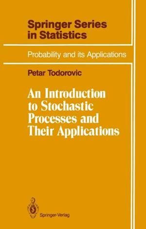 Introduction to Stochastic Processes and Their Applications