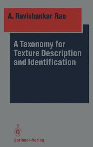 A Taxonomy for Texture Description and Identification