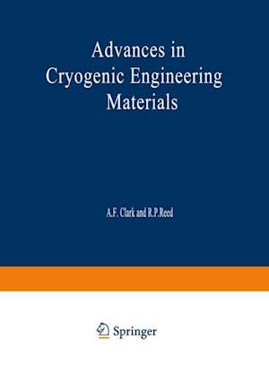 Advances in Cryogenic Engineering Materials