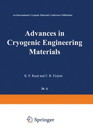 Advances in Cryogenic Engineering Materials