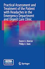 Practical Assessment and Treatment of the Patient with Headaches in the Emergency Department and Urgent Care Clinic