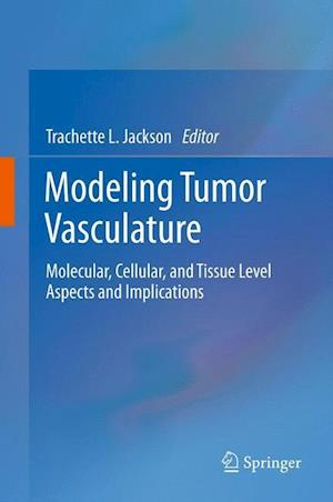 Modeling Tumor Vasculature
