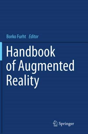 Handbook of Augmented Reality