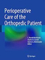 Perioperative Care of the Orthopedic Patient